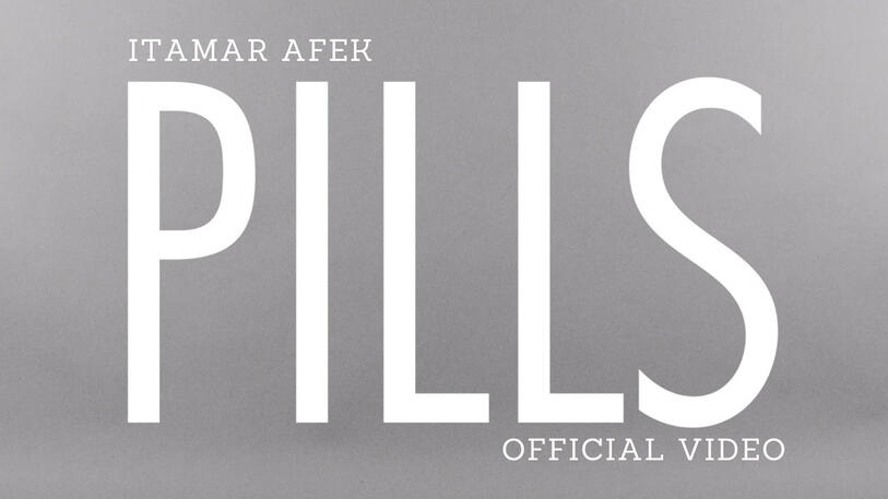 Itamar Afek - Pills (Official Video)